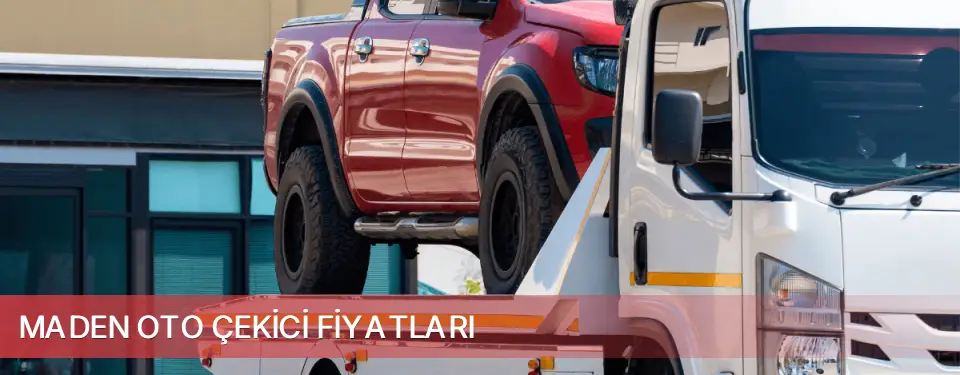 Maden İlçemi Oto Çekici Fiyatları
